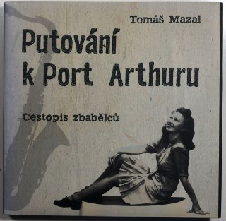 Putování k Port Arthuru