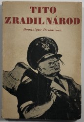 Tito zradil národ - 