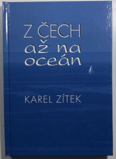 Z Čech až na oceán