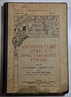 Architektura střech doby barokové v Praze I. - II. díl