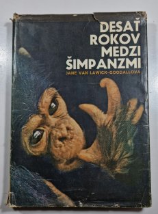 Desať rokov medzi šimpanzmi ( slovensky )