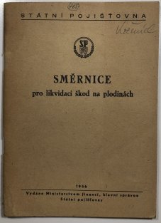 Směrnice pro likvidaci škod na plodinách