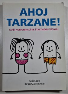 Ahoj Tarzane!