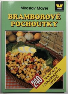 Bramborové pochoutky