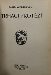 Zvláštní případ Dr. Jekylla a pana Hyda a jiné povídky, Trhači protěží (2 v 1)