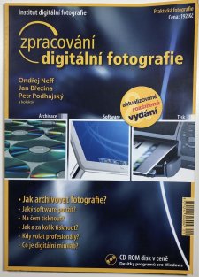 Praktická fotografie - Zpracování digitální fotografie