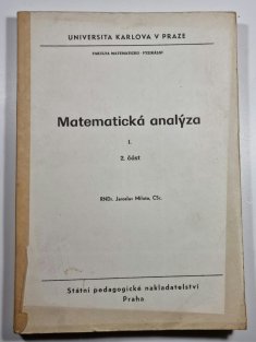 Matematická analýza I. díl / 2. část