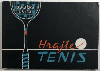 Hrajte tenis