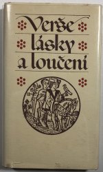 Verše lásky a loučení - katalánská milostná poezie 14. a 15. století - 