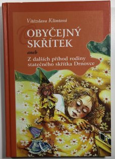 Obyčejný skřítek aneb Z dalších příhod rodiny statečného skřítka Drnovce