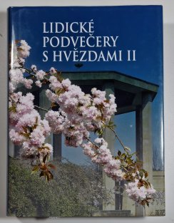 Lidické podvečery s hvězdami II