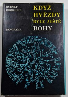 Když hvězdy byly ještě bohy