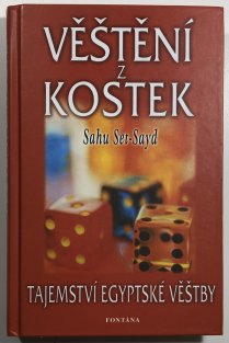 Věštění z kostek - tajemství egyptské věštby