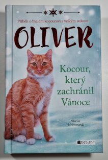 Oliver - Kocour, který zachránil Vánoce