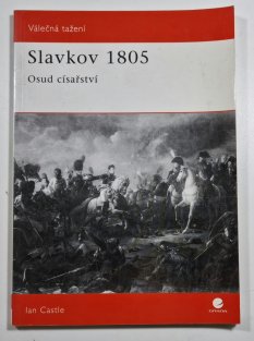 Slavkov 1805 - Osud císařství