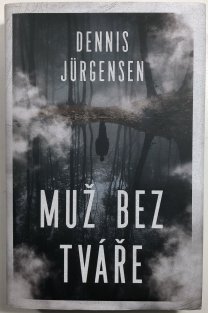 Muž bez tváře