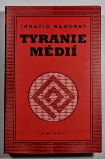 Tyranie médií