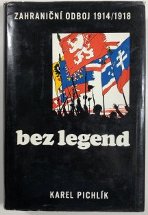 Zahraniční odboj 1914 - 1918 bez legend