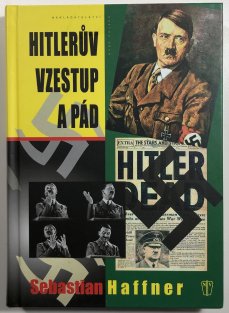 Hitlerův vzestup a pád