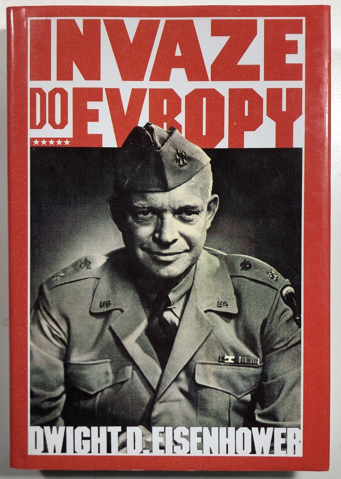 Invaze do Evropy vázaná (Dwigh D. Eisenhower) Antikvariát Červený knír