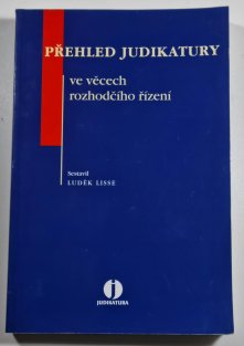 Přehled judikatury ve věcech rozhodčího řízení