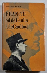 Francie od de Gaulla k de Gaullovi