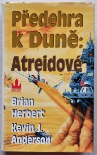 Předehra k Duně : Atreidové