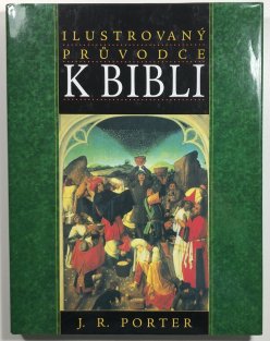 Ilustrovaný průvodce k bibli