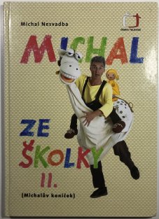 Michal ze školky II.