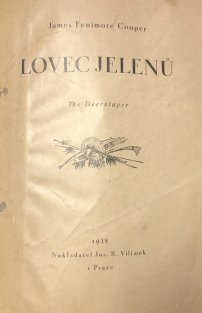 Lovec jelenů 