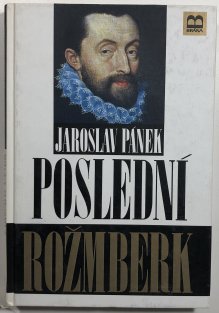 Poslední Rožmberk