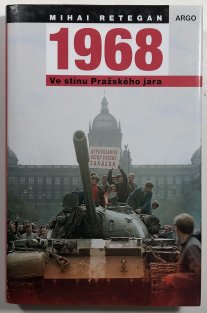 1968 Ve stínu Pražského jara