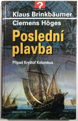 Poslední plavba - Případ Kryštof Kolumbus - 