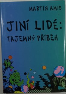 Jiní lidé: Tajemný příběh