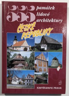 555 památek lidové architektury České republiky