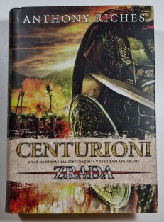 Centurioni 1 - Zrada (vázaná)