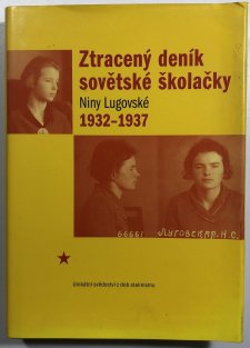 Ztracený deník sovětské školačky 1932-1937