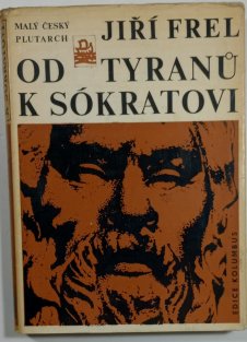 Od tyranů k Sókratovi 