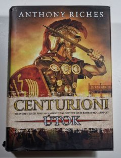 Centurioni 2 - Útok (vázaná)