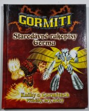 Gormiti 1 - Starodávné rukopisy Gormu - Knihy o Gormitech  - Příběhy, hry, kvízy