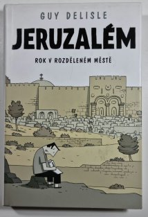  Jeruzalém - Rok v rozděleném městě