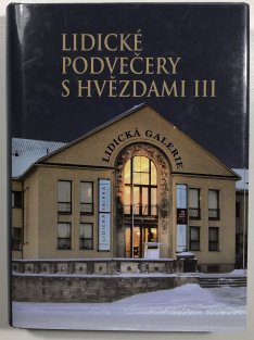 Lidické podvečery s hvězdami VII.