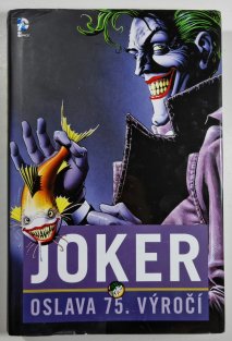 Joker: Oslava 75. výročí