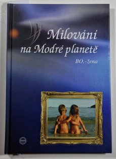 Milování na modré planetě