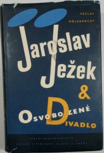 Jaroslav Ježek a Osvobozené divadlo