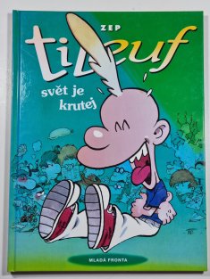 Titeuf: Svět je krutej