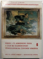 Podiel 1. ČS armádneho zboru v ZSSR na oslobodzovaní Československa červenou armádou - 