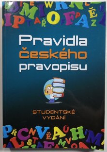 Pravidla českého pravopisu - studentské vydání