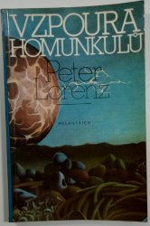 Vzpoura homunkulů - vědecko-fantastický román