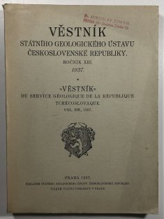 Věstník státního geologického ústavu Československé republiky ročník XIII. 1937